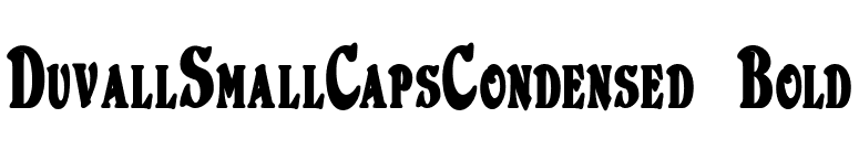 DuvallSmallCapsCondensed Bold font preview