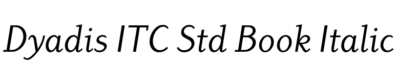 Dyadis ITC Std Book Italic font preview