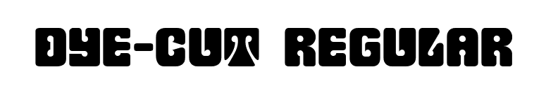 Dye-Cut Regular font preview