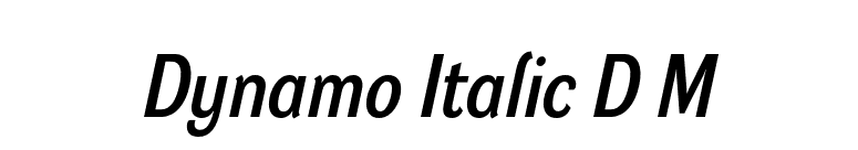 Dynamo Italic D M font preview