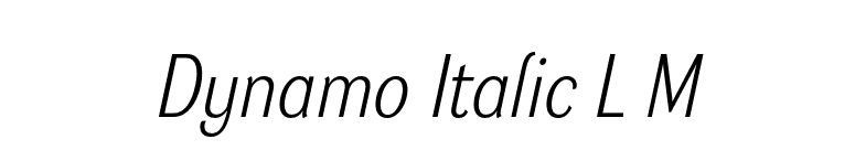 Dynamo Italic L M font preview