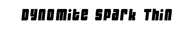 Dynomite Spark Thin font preview