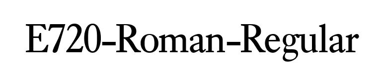 E720-Roman-Regular font preview