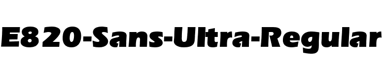E820-Sans-Ultra-Regular font preview