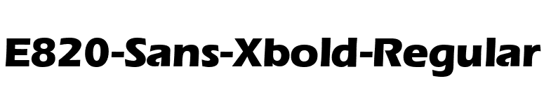 E820-Sans-Xbold-Regular font preview