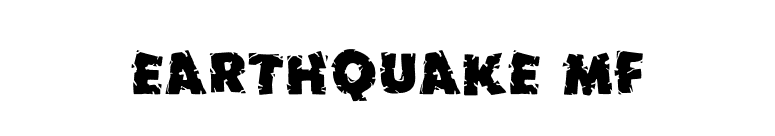 Earthquake MF font preview
