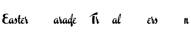 Easter Parade Trial Version font preview