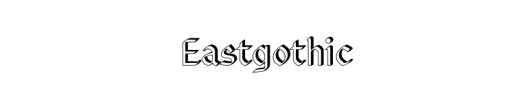 Eastgothic font preview
