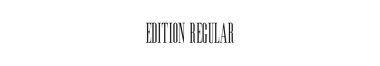 Edition Regular font preview