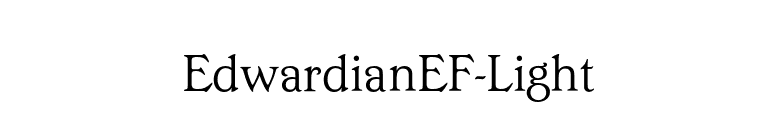 EdwardianEF-Light font preview