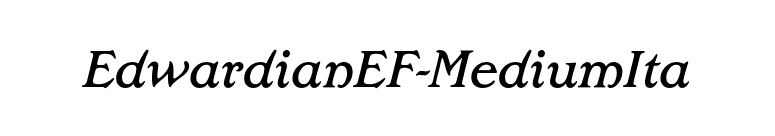 EdwardianEF-MediumIta font preview