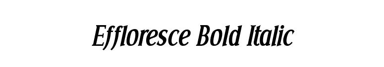 Effloresce Bold Italic font preview