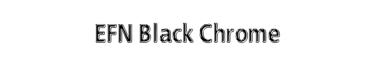 EFN Black Chrome font preview