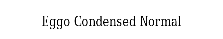 Eggo Condensed Normal font preview