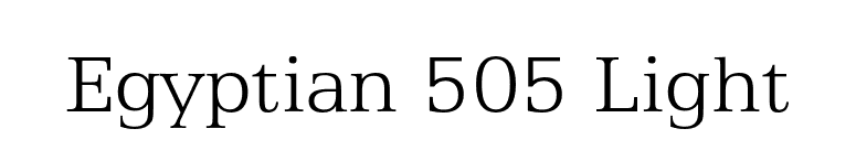 Egyptian 505 Light font preview