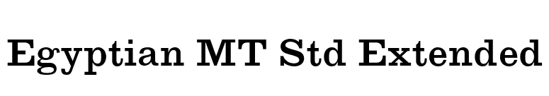 Egyptian MT Std Extended font preview