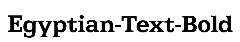 Egyptian-Text-Bold font preview
