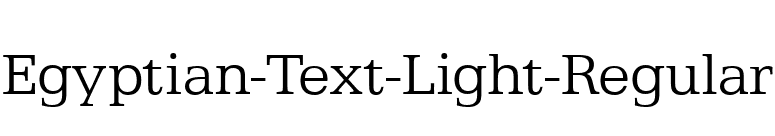 Egyptian-Text-Light-Regular font preview