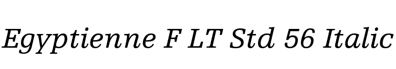 Egyptienne F LT Std 56 Italic font preview