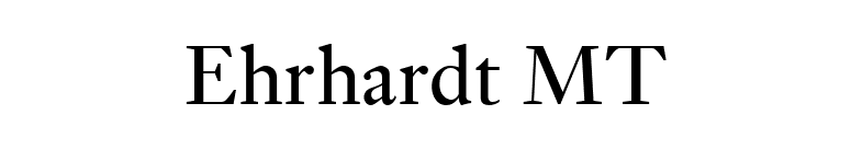 Ehrhardt MT font preview