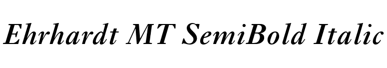 Ehrhardt MT SemiBold Italic font preview