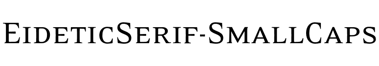 EideticSerif-SmallCaps font preview
