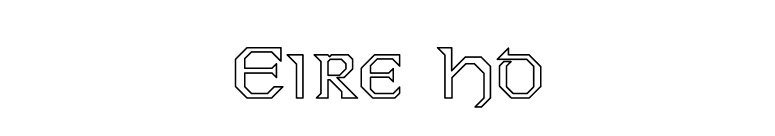 Eire Ho font preview
