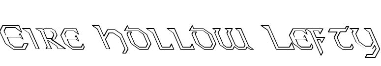 Eire Hollow Lefty font preview