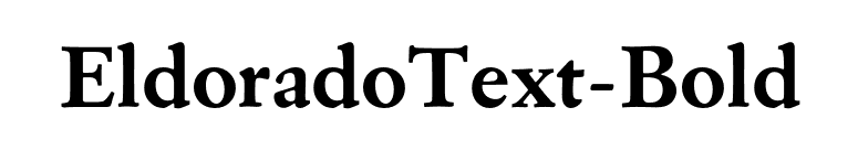 EldoradoText-Bold font preview