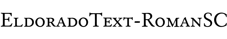 EldoradoText-RomanSC font preview