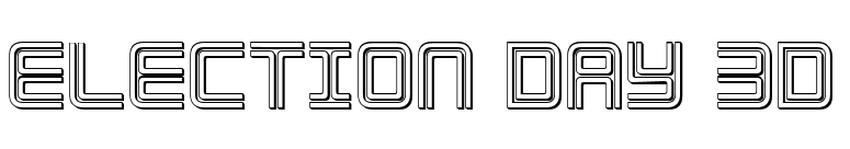 Election Day 3D font preview