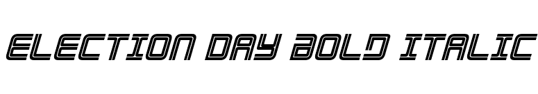 Election Day Bold Italic font preview