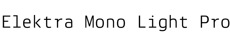 Elektra Mono Light Pro font preview