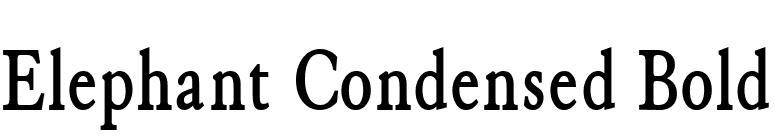 Elephant Condensed Bold font preview