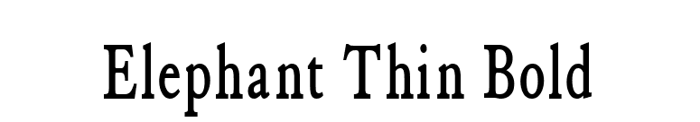 Elephant Thin Bold font preview