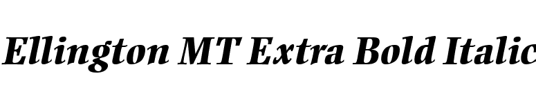 Ellington MT Extra Bold Italic font preview