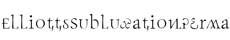 ElliottsSubluxationPerma font preview