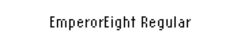 EmperorEight Regular font preview