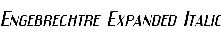 Engebrechtre Expanded Italic font preview