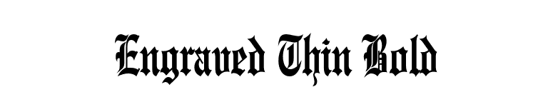 Engraved Thin Bold font preview