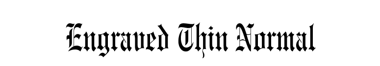 Engraved Thin Normal font preview