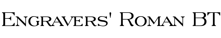 Engravers' Roman BT font preview