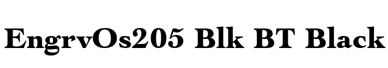 EngrvOs205 Blk BT Black font preview