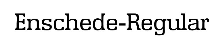 Enschede-Regular font preview