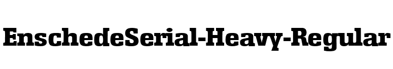 EnschedeSerial-Heavy-Regular font preview