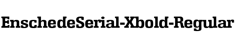 EnschedeSerial-Xbold-Regular font preview