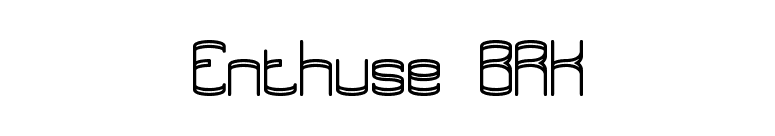 Enthuse BRK font preview
