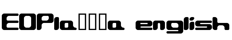 EOPlaï¿¿a english font preview
