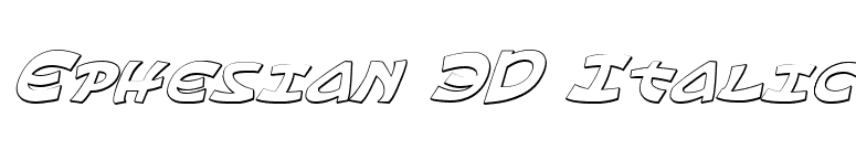 Ephesian 3D Italic font preview