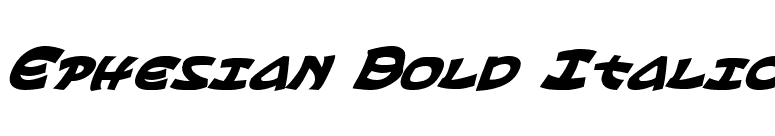 Ephesian Bold Italic font preview